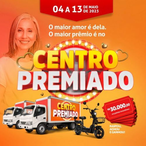 Campanha Centro Premiado acontece de 04 a 13 de maio